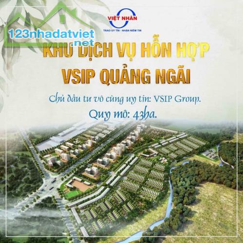 Lô duy nhất diện tích lớn (6x26m) tại dự án MSL VSIP Quảng Ngãi. - 4