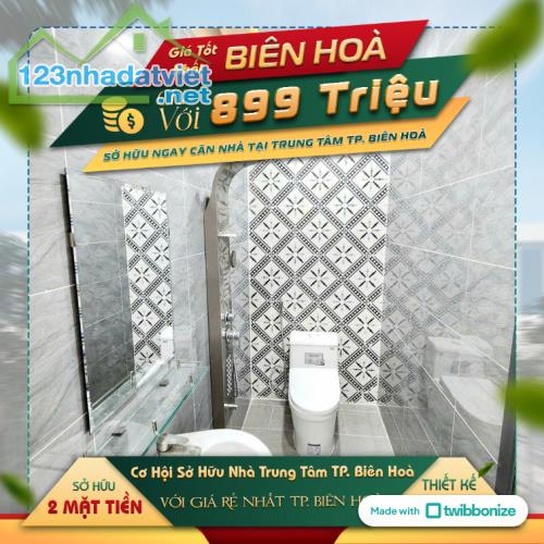 Chỉ cần 899 tr sở hữu căn nhà 2 mặt tiền gần cao đẳng SONADEZI Biên Hòa