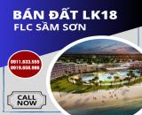 Đất nền lk18 FLC Sầm Sơn - Đầu tư hấp dẫn, tiềm năng tăng giá cao