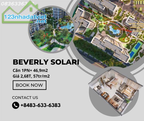 Bán Căn 1PN+ Beverly Solari Mới chưa ở, View sông, nội khu đẹp 46,9m2 chỉ 2,68T - 2