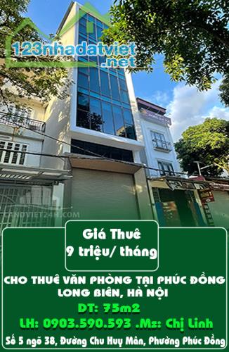 CHÍNH CHỦ CHO THUÊ VĂN PHÒNG TẠI PHÚC ĐỒNG, LONG BIÊN, HÀ NỘI.