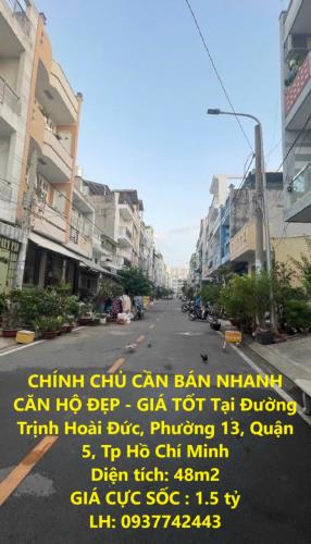 CHÍNH CHỦ CẦN BÁN NHANH CĂN HỘ ĐẸP - GIÁ TỐT Tại Đường Trịnh Hoài Đức, Phường 13, Quận 5, - 4