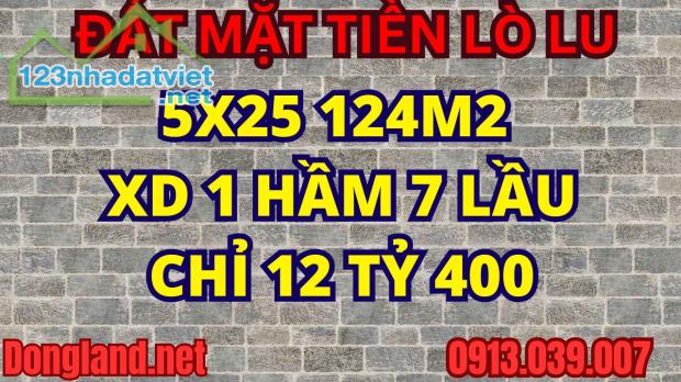 Mặt Tiền Lò Lu, 12 tỷ 400 Ngang 5m Trung Tâm Kinh Doanh Tốt, XD 1 Hầm 7 Lầu Đắc Địa