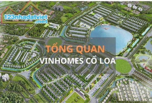 Mở bán Vinhomes Cổ Loa quỹ căn chủ đầu tư nước đầu giá cực tốt vị trí siêu đẹp!