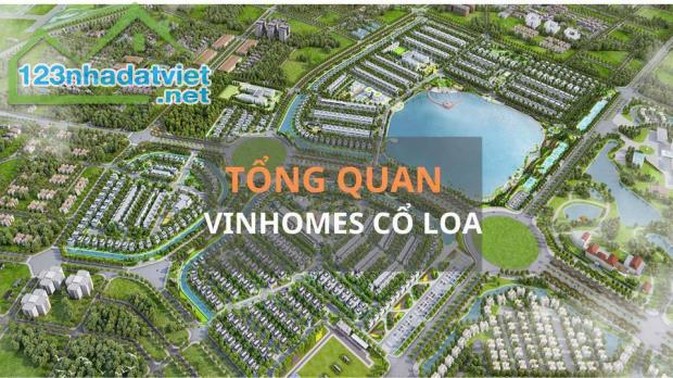 Mở bán Vinhomes Cổ Loa quỹ căn chủ đầu tư nước đầu giá cực tốt vị trí siêu đẹp! - 3