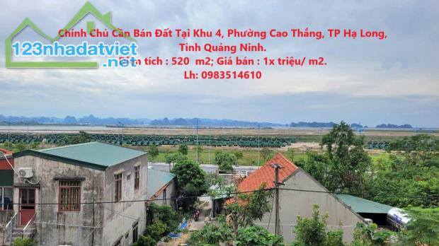 Chính Chủ Cần Bán Đất Tại Khu 4, Phường Cao Thắng, TP Hạ Long, Tỉnh Quảng Ninh. - 1