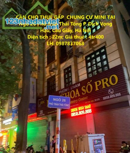 CẦN CHO THUÊ GẤP  CHUNG CƯ MINI TẠI Ngõ 26 Phố Trần Thái Tông P. Dịch Vọng Hậu, Cầu Giấy,