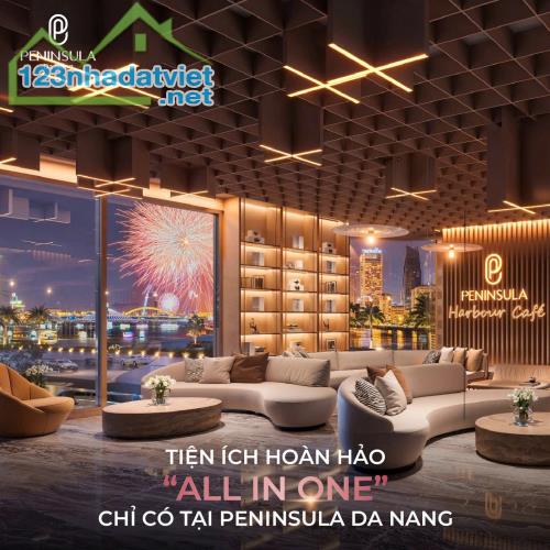 CƠ HỘI ĐỈNH CAO – Sở Hữu CĂN HỘ PENINSULA ĐÀ NẴNG CHỈ CÒN LẠI VÀI CĂN DUY NHẤT - 3