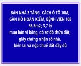 BÁN ĐẤT TẶNG NHÀ 3 TẦNG, GẦN HỒ HOÀN KIẾM 36 m2; 3,7 tỷ