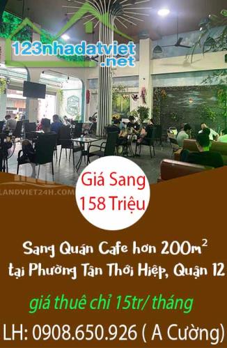 Sang Quán Cafe hơn 200m² tại Phường Tân Thới Hiệp, Quận 12 – Giá 158 Triệu - 3