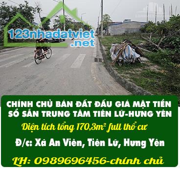 CHÍNH CHỦ BÁN ĐẤT ĐẤU GIÁ MẶT TIỀN SỔ SẴN TRUNG TÂM TIÊN LỮ-HƯNG YÊN