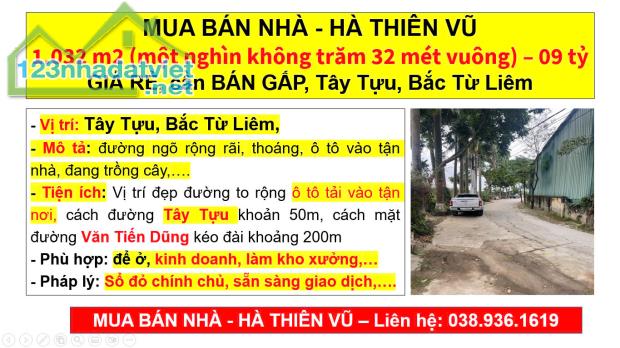 MUA BÁN NHÀ - HÀ THIÊN VŨ GIÁ RẺ, 1.032 m2 (một nghìn + 32 mét vuông) – 09 tỷ, BÁN GẤP - 3