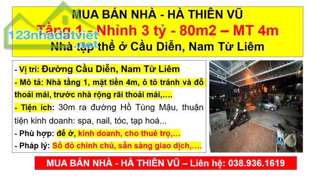 MUA BÁN NHÀ - HÀ THIÊN VŨ, Tầng 1 - Nhỉnh 3 tỷ - 80m2 – MT 4m Nhà tập thể ở Cầu Diễn