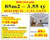 BÁN nhà gấp  85m2 – 3.55 tỷ MAI DỊCH – CẦU GIẤY