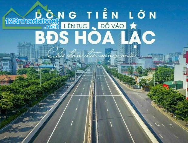 CƠ HỘI VÀNG SỞ HỮU ĐẤT NỀN HÒA LẠC - TƯƠNG LAI RỰC RỠ CHỈ TỪ 1,5 TỶ TRỞ LÊN 097.5555.334