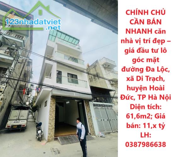 CHÍNH CHỦ CẦN BÁN NHANH căn nhà vị trí đẹp – giá đầu tư tại huyện Hoài Đức, TP Hà Nội