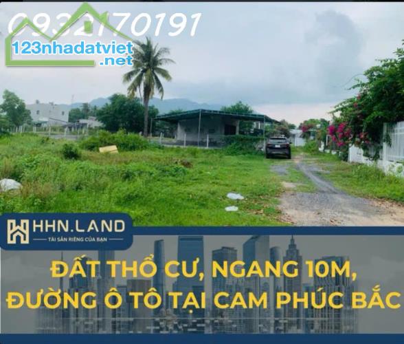 BÁN ĐẤT THỔ CƯ CAM PHÚC BẮC - CAM RANH - 393M2 - Gần quán CF King đường Nguyễn Du.