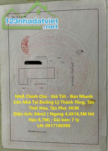 NHÀ Chính Chủ - Giá Tốt - Bán Nhanh Căn Nhà Tại Đường Lý Thánh Tông, Tân Thới Hòa, Tân