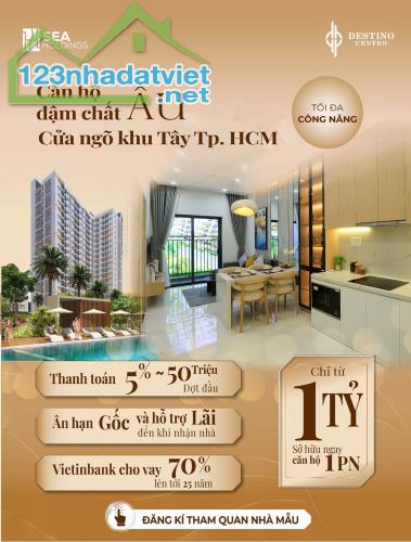 Căn hộ Desstino Centro, mặt tiền Quốc Lộ 1A, thanh toán chỉ 25 triệu/tháng