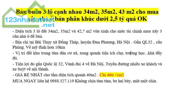 Bán 3 lô cạnh nhau 34m2, 35m2, 43 m2 cho mua xây nhà ở bán phân khúc dưới 2,5 tỷ quá OK