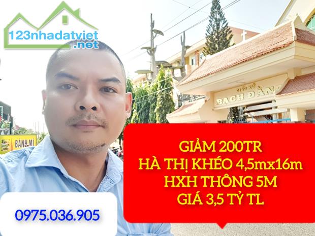 Giảm 200tr Bán Gấp nhà đường Hà Thị Khéo TMT Q12 4.5m x 16m HXH 3,5 Tỷ