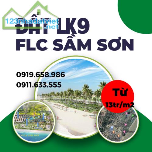 Đất nền liền kề lk9 ở FLC Sầm Sơn, Thanh Hóa – Giá chỉ từ 13tr/m2