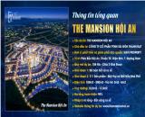 Chỉ 14.7 tr/m2 giỏ hàng đẹp mới ra mắt The Mansion Hội An - Phân khu trung tâm Chợ LaiNghi