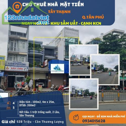 Cho thuê nhà Mặt Tiền Tây Thạnh 100m2, 2 Lầu+ST, 28Triệu - NGAY NGÃ TƯ