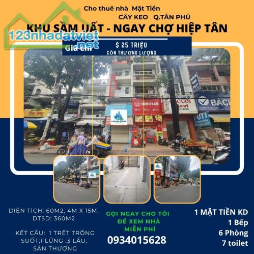 CỰC SỐC-Cho thuê nhà Mặt Tiền CHỢ Hiệp Tân 60m2, 3Lầu+ST, 25Triệu