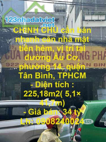 CHÍNH CHỦ cần bán nhanh căn nhà mặt tiền hẻm, vị trí tại phường 14, quận Tân Bình, TPHCM