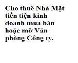 Cho thuê Nhà Mặt tiền tiện kinh doanh mua bán hoặc mở Văn phòng Công ty.