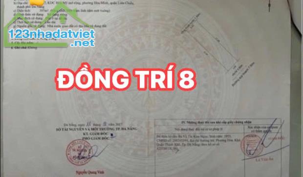 BÁN ĐẤT MT ĐƯỜNG ĐỒNG TRÍ 8-HOÀ KHÁNH NAM-LIÊN CHIỂU