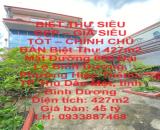 BIỆT THỰ SIÊU ĐẸP – GIÁ SIÊU TỐT – CHÍNH CHỦ BÁN Biệt Thự 427m2 Mặt Đường Đại Lộ Bình