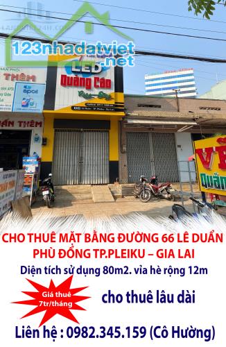 CHO THUÊ MẶT BẰNG ĐƯỜNG 66 LÊ DUẨN – TP.PLEIKU – GIA LAI - 4