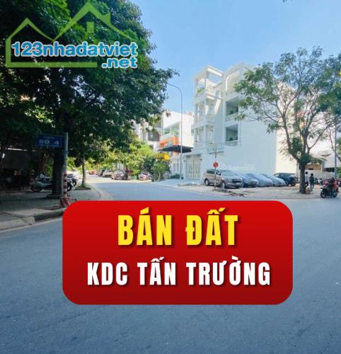 BÁN ĐẤT MẶT TIỀN ĐƯỜNG KDC TẤN TRƯỜNG, PHÚ THUẬN, QUẬN 7. DT: 41 X 48M2. GIÁ 40 TỶ 700