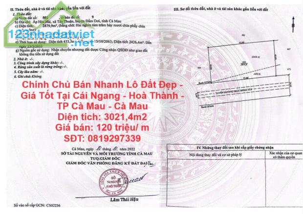 Chính Chủ Bán Nhanh Lô Đất Đẹp - Giá Tốt Tại Cái Ngang - Hoà Thành - TP Cà Mau - Cà Mau - 4