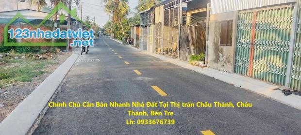 Chính Chủ Cần Bán Nhanh Nhà Đất Tại Thị trấn Châu Thành, Châu Thành, Bến Tre - 1