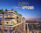 Dự Án Fiato Uptown Thủ Đức - vị trí "vàng" tại trung tâm Thủ Đức