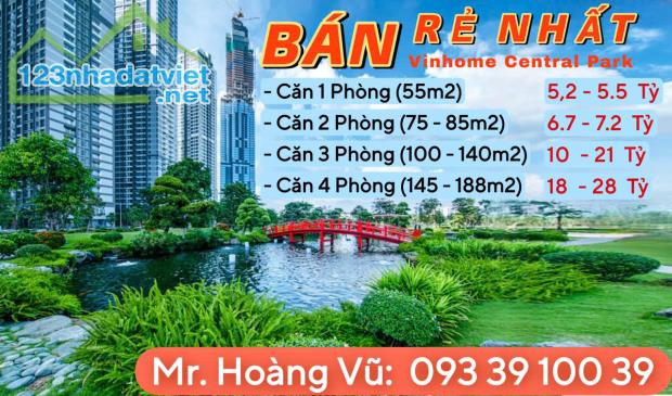 Bán căn hộ Vinhomes Central Park: 1PN=5tỷ2, 2PN=6tỷ7, 3PN=10tỷ 4PN=18tỷ. Hàng thật giá