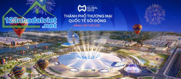 💥 💥  *SIÊU PHẨM TỨ LẬP SÁT HỒ GIÁ RẺ NHẤT THỊ TRƯỜNG - VINHOMES GLOBAL GATE CỔ LOA 💥 💥 - 3