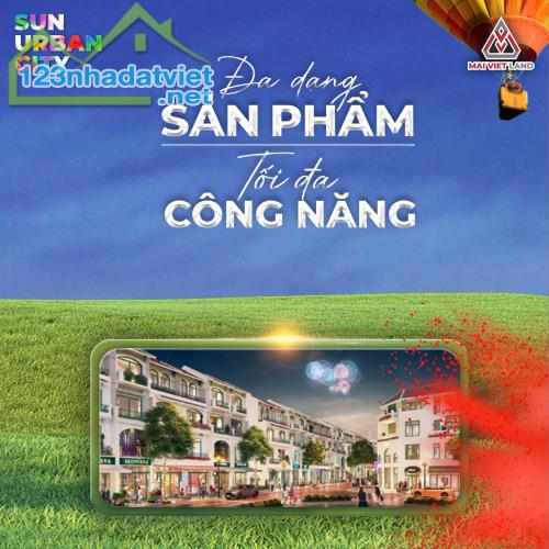 SẢN PHẨM CAO TẦNG VÀ THẤP TẦNG TẠI DỰ ÁN SUN URBAN CITY HÀ NAM. - 1