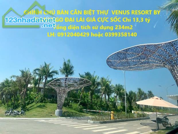 CHÍNH CHỦ BÁN CĂN BIỆT THỰ  VENUS RESORT BY FLAMINGO ĐẠI LẢI GIÁ CỰC SỐC Chỉ 13,3 tỷ - 4