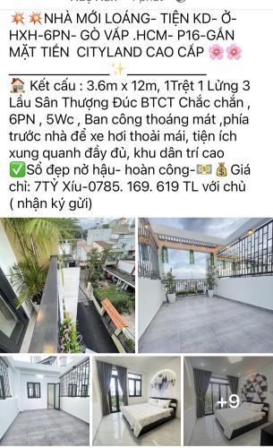 NHÀ MỚI LOÁNG- TIỆN KD- Ở- HXH-6PN- GÒ VẤP .HCM- P16-GẦN MẶT TIỀN  CITYLAND CAO CẤP - 6