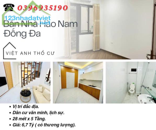 Bán nhà Hào Nam Đống Đa, Vị Trí Đắc Địa, Dân Cư Văn Minh, 28mx5T, Giá: 6,7 Tỷ.