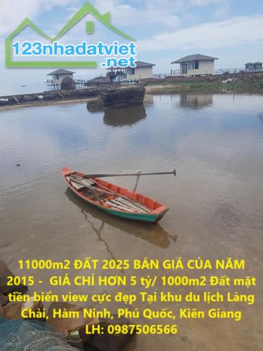 11000m2 ĐẤT 2025 BÁN GIÁ CỦA NĂM  2015 -  GIÁ CHỈ HƠN 5 tỷ/ 1000m2.