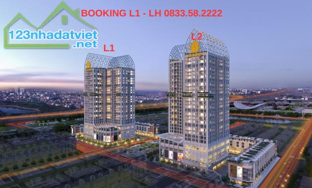 Nhận booking L1 tháp đôi Luxora thành phố Bắc Giang. LH 0973681053.