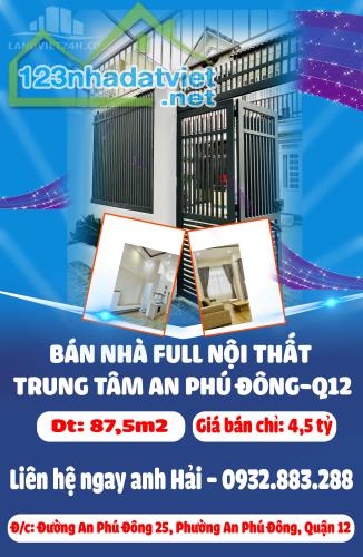 CHÍNH CHỦ BÁN NHÀ FULL NỘI THẤT TRUNG TÂM AN PHÚ ĐÔNG-Q12