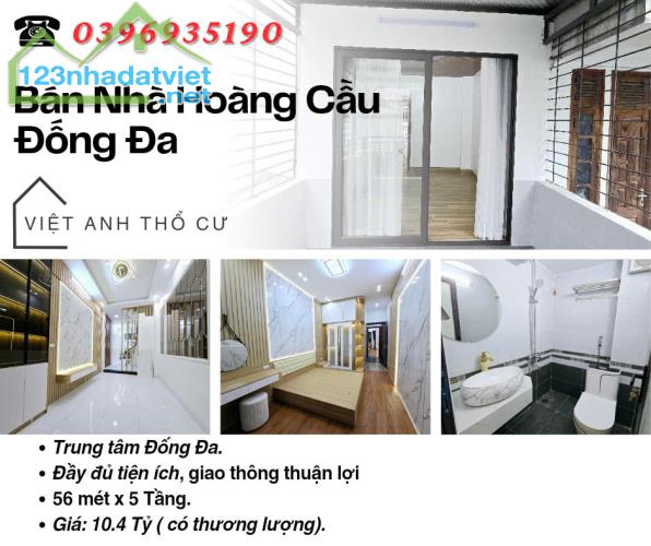 Bán nhà Phố Hoàng Cầu, Vị Trí Hiếm, Khu Vip Đống Đa, 56mx5T, Giá: 10.4 Tỷ, Lh: 0396935190.