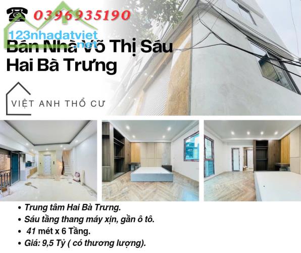 Bán nhà phố Võ Thị Sáu, Nhà Mới Thang Máy, Gần Mặt Phố, 41mx6T, Giá: 9.5 Tỷ, Lh: