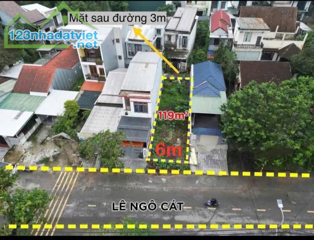 📌 Đất Mặt Tiền Đường Lê Ngô Cát - P. Thủy Xuân - TP Huế - 119m2  (ngang 6)